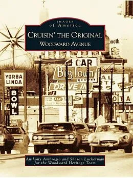 E-Book (epub) Cruisin' the Original Woodward Avenue von Anthony Ambrogio