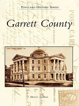 ePUB Garrett County von Albert L. Feldstein