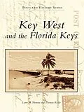 E-Book (epub) Key West and the Florida Keys von Lynn M. Homan