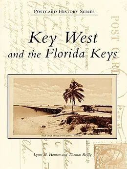E-Book (epub) Key West and the Florida Keys von Lynn M. Homan