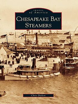 eBook (epub) Chesapeake Bay Steamers de Chris Dickon