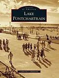 E-Book (epub) Lake Pontchartrain von Catherine Campanella