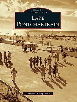 E-Book (epub) Lake Pontchartrain von Catherine Campanella