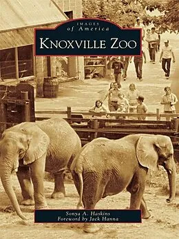 E-Book (epub) Knoxville Zoo von Sonya A. Haskins