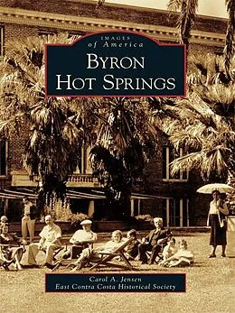 E-Book (epub) Byron Hot Springs von Carol A. Jensen