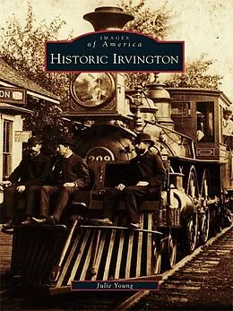 E-Book (epub) Historic Irvington von Julie Young