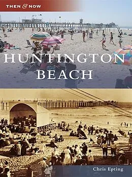 E-Book (epub) Huntington Beach von Chris Epting