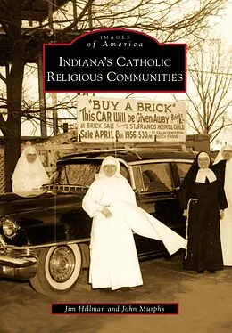 E-Book (epub) Indiana's Catholic Religious Communities von Jim Hillman