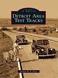E-Book (epub) Detroit Area Test Tracks von Michael W. R. Davis