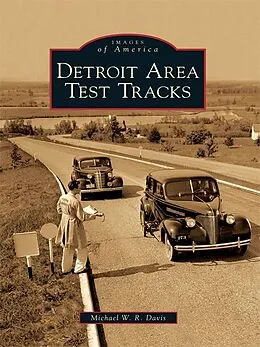 E-Book (epub) Detroit Area Test Tracks von Michael W. R. Davis
