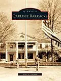 E-Book (epub) Carlisle Barracks von Roger S. Durham