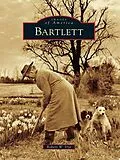 E-Book (epub) Bartlett von Robert W. Dye