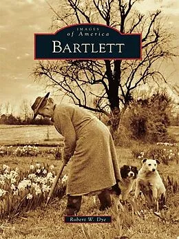 E-Book (epub) Bartlett von Robert W. Dye
