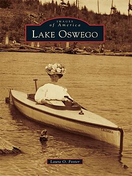 E-Book (epub) Lake Oswego von Laura O. Foster