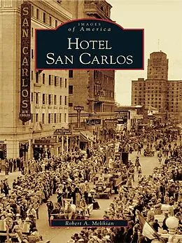 E-Book (epub) Hotel San Carlos von Robert A. Melikian