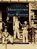 E-Book (epub) Hightstown and East Windsor von Peggy S. Brennan
