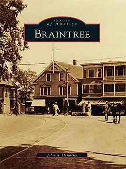 E-Book (epub) Braintree von John A. Dennehy