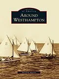 E-Book (epub) Around Westhampton von Meredith Murray