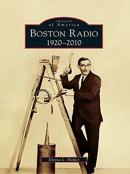 E-Book (epub) Boston Radio von Donna L. Halper
