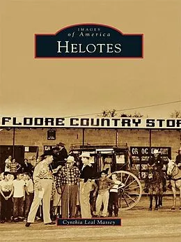 E-Book (epub) Helotes von Cynthia Leal Massey