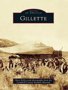 E-Book (epub) Gillette von Mary Kelley