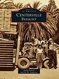 E-Book (epub) Centerville, Fremont von Philip Holmes
