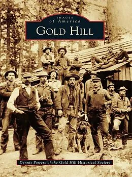 E-Book (epub) Gold Hill von Dennis Powers