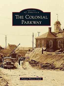 E-Book (epub) Colonial Parkway von Frances Watson Clark