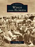 E-Book (epub) Wings over Florida von Lynn M. Homan