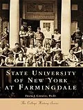 E-Book (epub) State University of New York at Farmingdale von Frank J. Cavaioli Ph. D.