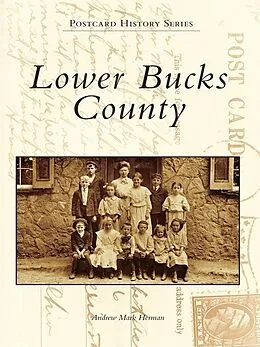 E-Book (epub) Lower Bucks County von Andrew Mark Herman