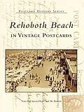 E-Book (epub) Rehoboth Beach in Vintage Postcards von Nan Devincent-Hayes