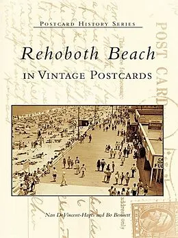 E-Book (epub) Rehoboth Beach in Vintage Postcards von Nan Devincent-Hayes