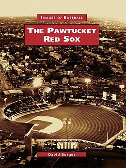 E-Book (epub) Pawtucket Red Sox von David Borges