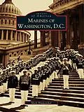 E-Book (epub) Marines of Washington D.C. von Mark Blumenthal