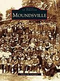 E-Book (epub) Moundsville von Robert W. Schramm