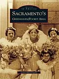 E-Book (epub) Sacramento's Greenhaven/Pocket Area von Carol Ann Gregory