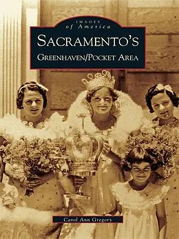 E-Book (epub) Sacramento's Greenhaven/Pocket Area von Carol Ann Gregory
