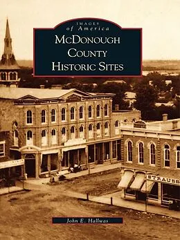 E-Book (epub) McDonough County Historic Sites von John E. Hallwas