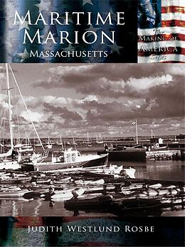 eBook (epub) Maritime Marion Massachusetts de Judith Westlund Rosbe