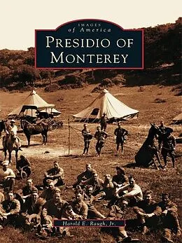 E-Book (epub) Presidio of Monterey von Harold E. Raugh Jr.