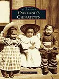 E-Book (epub) Oakland's Chinatown von William Wong