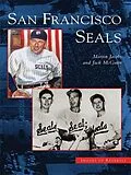 E-Book (epub) San Francisco Seals von Martin Jacobs