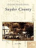 E-Book (epub) Snyder County von Jim Campbell