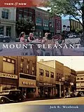 E-Book (epub) Mount Pleasant von Jack R. Westbrook