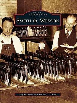 E-Book (epub) Smith & Wesson von Roy G. Jinks