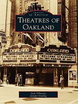 E-Book (epub) Theatres of Oakland von Jack Tillmany