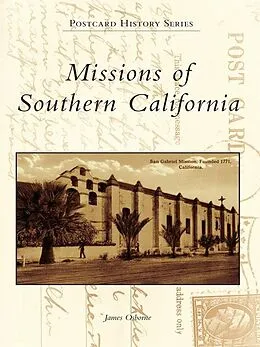 E-Book (epub) Missions of Southern California von James Osborne