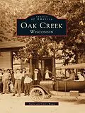 E-Book (epub) Oak Creek, Wisconsin von Anita Rowe