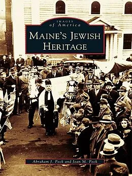 E-Book (epub) Maine's Jewish Heritage von Abraham J. Peck